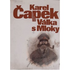 Karel Čapek - Válka s mloky